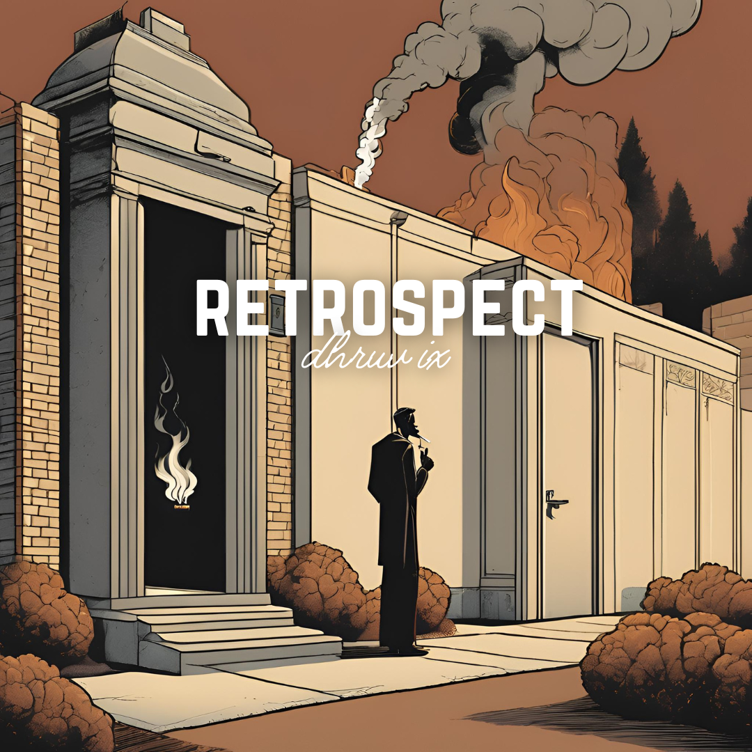 retrospect