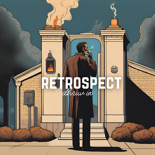 retrospect
