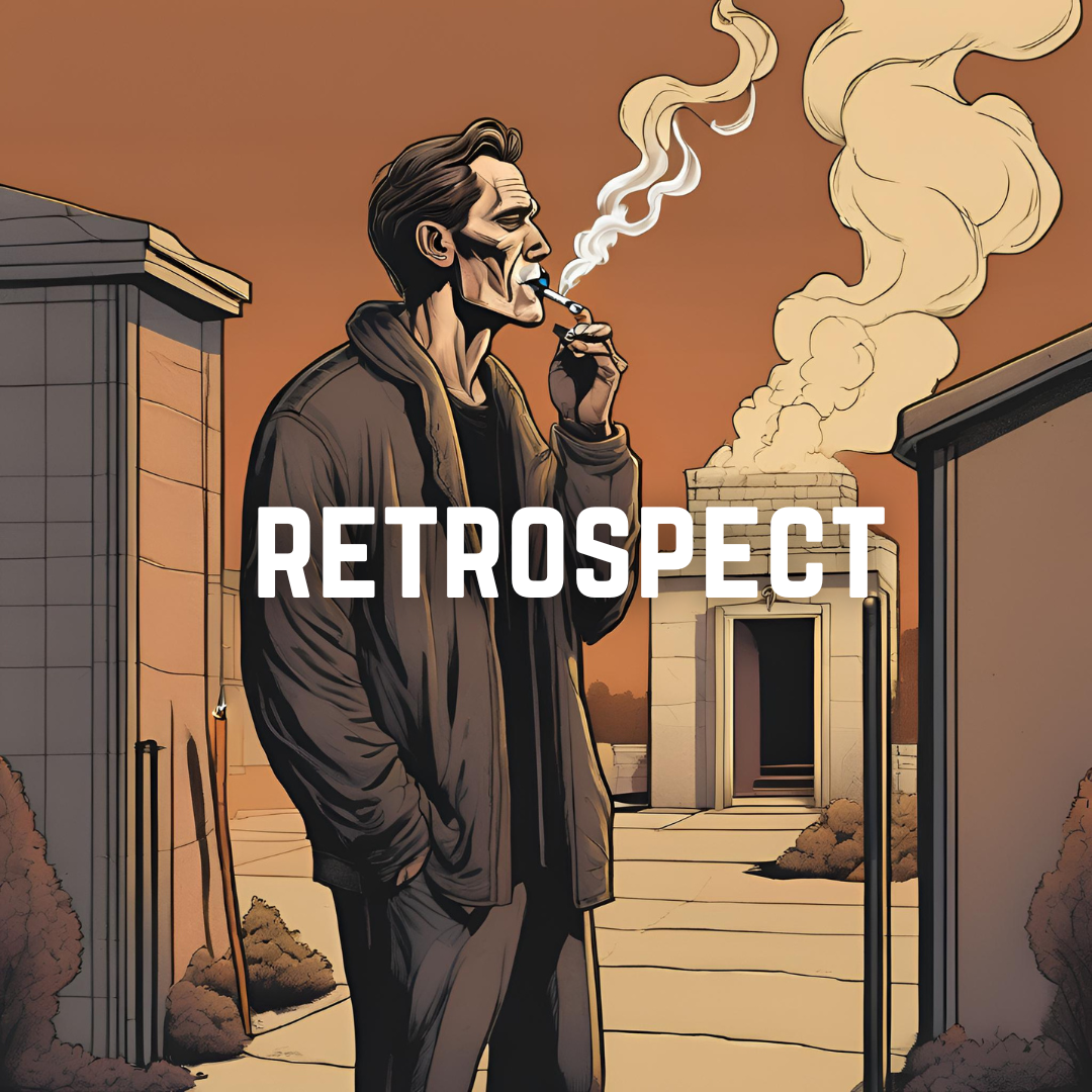 retrospect